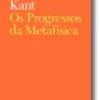 Os Progressos da Metafísica