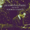 Os Sonetos a Orfeu - seguidos de Poemas à Noite