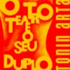O Teatro e o Seu Duplo
