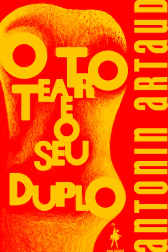 O Teatro e o Seu Duplo