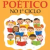O Texto Poético no 1º Ciclo