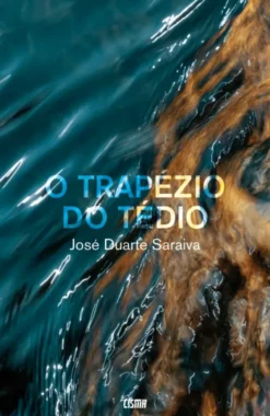 O Trapézio do Tédio