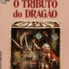 O Tributo do Dragão