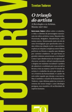 O Triunfo do Artista - A Revolução e os Artistas. Rússia: 1917-1941