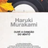 Ouve a Canção do Vento e Flíper, 1973