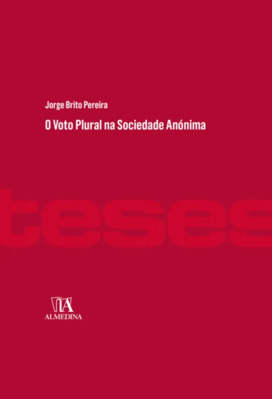 O Voto Plural na Sociedade Anónima