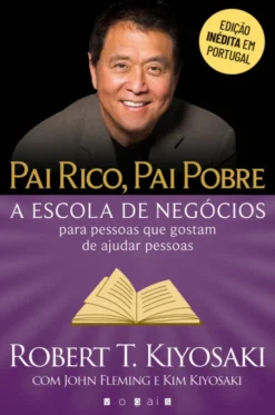 Pai Rico, Pai Pobre - A Escola de Negócios