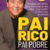 Pai Rico, Pai Pobre - Edição Atualizada 25 Anos