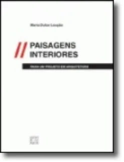 Paisagens Interiores