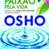 Paixão Pela Vida