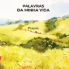 Palavras da Minha Vida