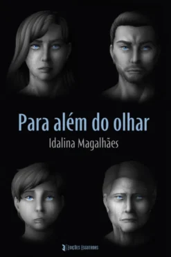 Para além do olhar