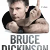 Para Que Serve este Botão? - Bruce Dickinson, a Autobiografia