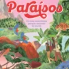 Paraísos - Os Mais Maravilhosos Parques Nacionais do Mundo