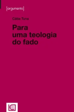 Para Uma Teologia do Fado