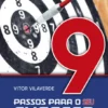 9 Passos Para o Seu Sucesso