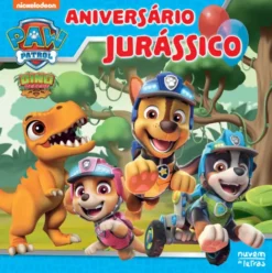 Patrulha Pata - Aniversário Jurássico