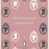 Penguin English Library: Middlemarch