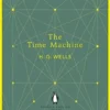 Penguin English Library: The Time Machine
