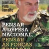 Pensar a Defesa Nacional, Pensar as Forças Armadas