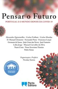 Pensar o Futuro Portugal e o mundo depois da COVID-19