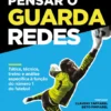 Pensar o Guarda Redes
