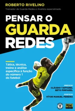 Pensar o Guarda Redes