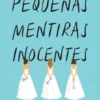 Pequenas Mentiras Inocentes
