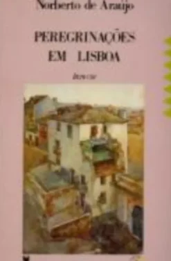 Peregrinações em Lisboa VIII