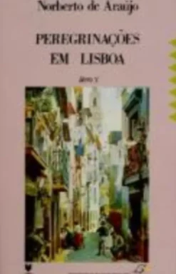 Peregrinações em Lisboa X