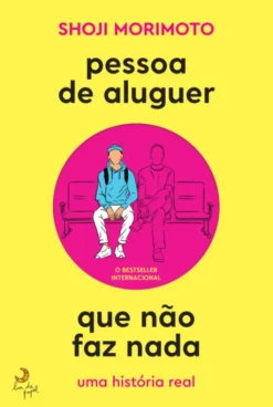 Pessoa de Aluguer que Não Faz Nada