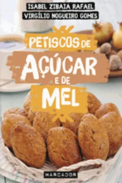 Petiscos de Açúcar e de Mel