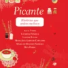 Picante - Histórias que ardem na boca