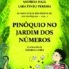 Pinóquio no Jardim dos Números - As Aventuras Matemáticas do Pinóquio. Vol. 3