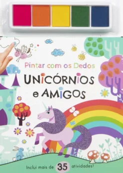 Pintar com os Dedos - Unicórnios e Amigos