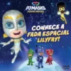 PJ Masks: Conhece a Fada Espacial Lilyfay!