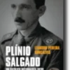 Plínio Salgado - Um Católico Integralista entre Portugal e o Brasil (1895-1975)