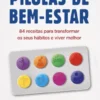 Pílulas de Bem-Estar