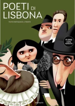 Poeti di Lisbona. Camões, Cesário, Sá-Carneiro, Florbela, Pessoa