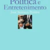 Política e Entretenimento