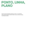 Ponto, Linha, Plano