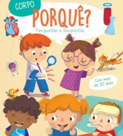 Porquê? Corpo