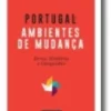 Portugal: Ambientes de Mudança