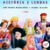 Portugal História e Lendas