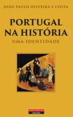 Portugal na História - Uma Identidade