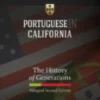 Portuguese in California – Bilingual Second Edition / Monstro!