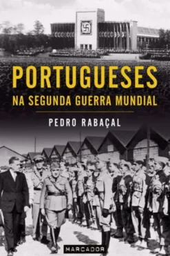 Portugueses na Segunda Guerra Mundial