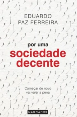 Por Uma Sociedade Decente