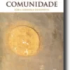 É Possivel Outra Comunidade