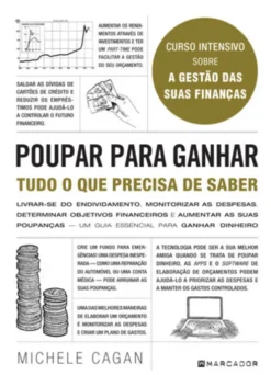 Poupar para Ganhar - Tudo o que Precisa de Saber